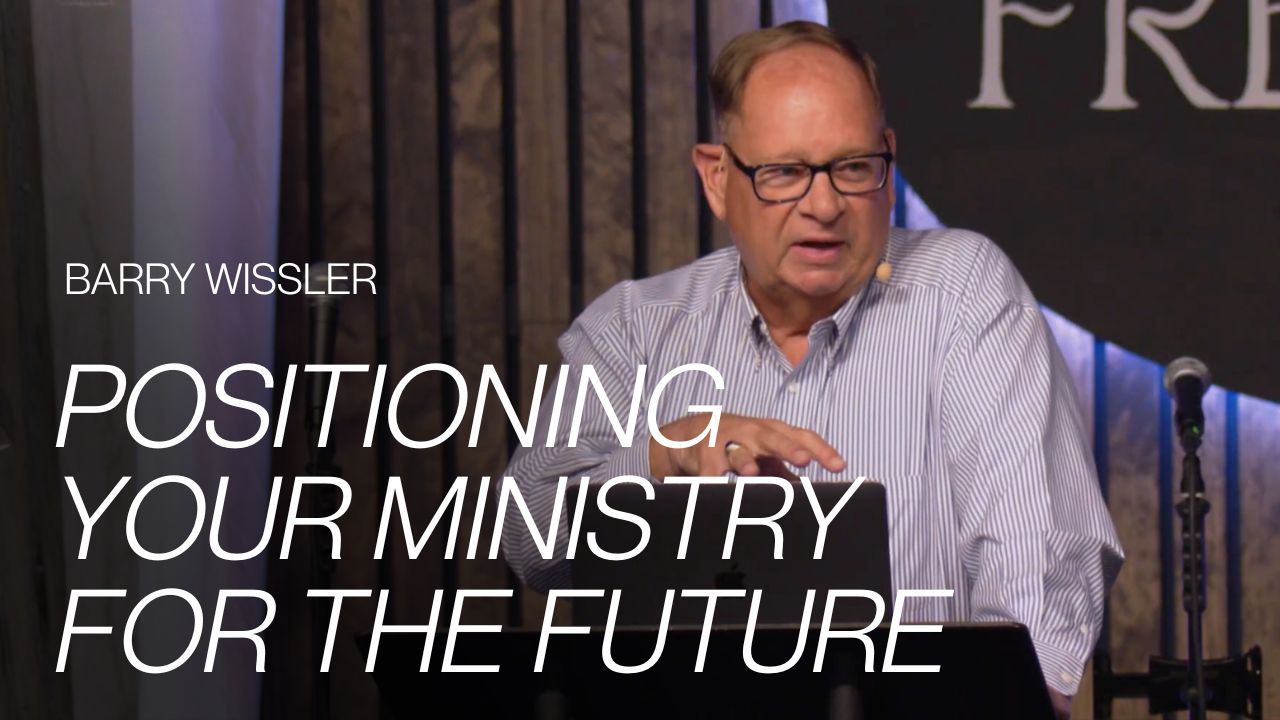 Barry Wissler | Positioning Your Ministry For The Future | ILC 2026