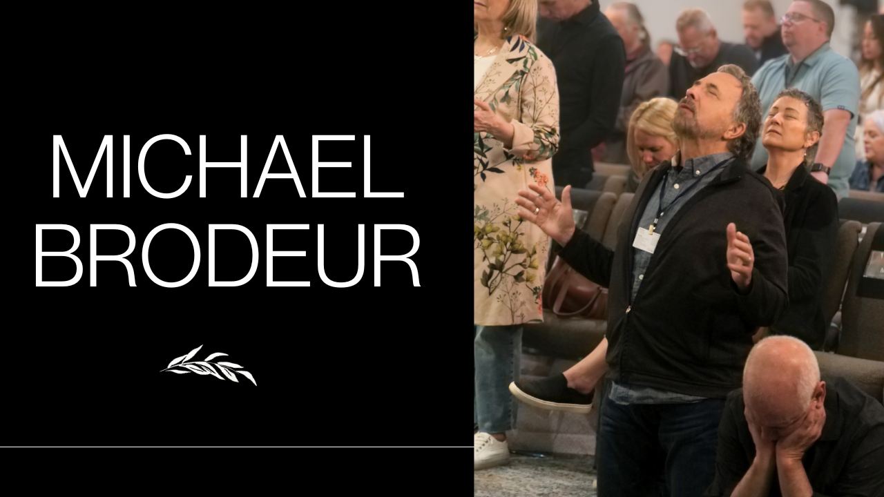 Michael Brodeur | New Wine Fresh Oil | ILC 2026